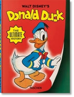 Walt Disney's Donald Duck. The Ultimate History. 45th Ed. (45th Edition) 3754404814 Book Cover