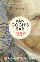 Van Gogh's Ear 0374279691 Book Cover