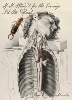 If It Wasn't for the Earwigs I'd Be Deaf 1950433285 Book Cover