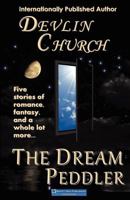 The Dream Peddler 1475084234 Book Cover