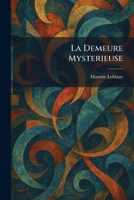 La Demeure Mysterieuse 1025771257 Book Cover