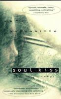 Soul Kiss 1573220639 Book Cover