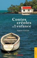 Contes créoles de mon enfance (French Edition) 2354858132 Book Cover