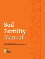 Soil Fertility Manual 1734386002 Book Cover