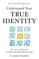 Understand Your True Identity 1636986277 Book Cover