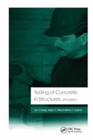 Testing of Concrete in Structures 1138748080 Book Cover