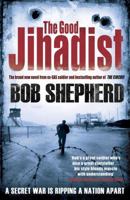 Good Jihadist 1847377769 Book Cover