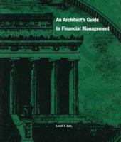 An Architect's Guide to Financial Management 1558351434 Book Cover