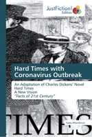 Hard Times with Coronavirus Outbreak 6200490805 Book Cover