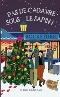 Pas de cadavre sous le sapin (French Edition) 232255958X Book Cover
