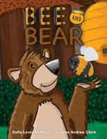 Bee and Bear 1999742745 Book Cover
