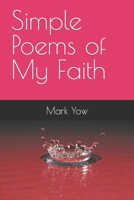 Simple Poems of My Faith B08W3FBGTV Book Cover