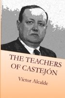 The Teachers of Castej�n 1095432346 Book Cover