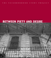 Between Piety and Desire 1608010406 Book Cover