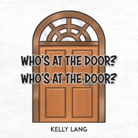 Who's at the Door? Who's at the Door? 0228876559 Book Cover