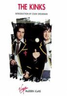 The Kinks (Virgin Modern Icons) 1852276789 Book Cover