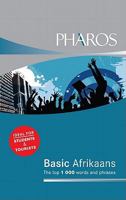 Basic Afrikaans: the top 1000 words and phrases Afrikaans-English 1868901165 Book Cover