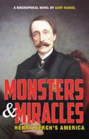 Monsters and Miracles: Henry Bergh's America 0741477459 Book Cover