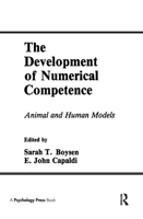 The Development of Numerical Competence: Animal and Human Models (Comparative Cognition and Neuroscience) B00DHNA4IU Book Cover