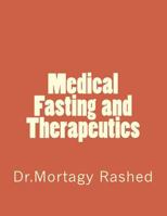 Medical Fasting and Therapeutics 1501011820 Book Cover