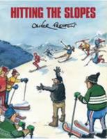 Hitting the Slopes 0954993616 Book Cover