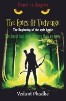 The Epics of Vedverse: The beginning of the epic battle B0FLQKL5YN Book Cover
