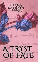 A Tryst of Fate 1628282916 Book Cover