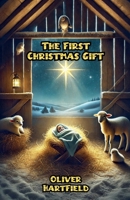 The First Christmas Gift B0DPY25R3Y Book Cover