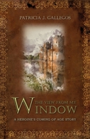 The View From My Window 163752966X Book Cover