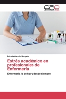 Estrés académico en profesionales de Enfermería 6200361924 Book Cover