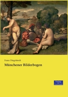Munchener Bilderbogen 3957007569 Book Cover