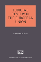 Judicial Review in the European Union 1783478586 Book Cover