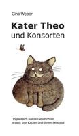 Kater Theo Und Konsorten 3746907713 Book Cover