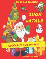 Buon Natale: Il mio album da colorare (Italian Edition) 1670486532 Book Cover