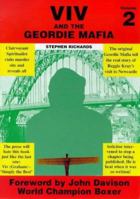 Viv and the Geordie Mafia: Vol 2 1902578015 Book Cover