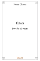 Éclats (French Edition) 2414035722 Book Cover