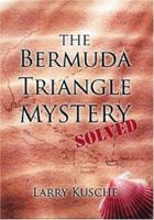 The Bermuda Triangle Mystery Solved 006012475X Book Cover