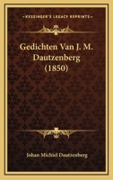 Gedichten Van J. M. Dautzenberg (1850) 1167556003 Book Cover