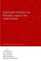Automated Vehicles Are Probably Legal in the United States 1481135171 Book Cover