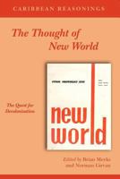 The Thought Of New World: The Quest For Decolonisation 9766374015 Book Cover
