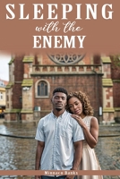 Sleeping With The Enemy B0FGHNBV5F Book Cover