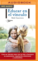 Educar en el vínculo 1713568349 Book Cover