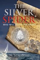 The Silver Spider 0982771460 Book Cover