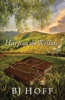 Harp on the Willow (Mt. Laurel Memories) 0736920676 Book Cover