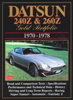 Datsun 240Z and 260Z Gold Portfolio, 1970-1978 1855203952 Book Cover
