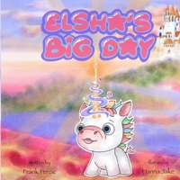 Elsha's Big Day (Wyldshyres: Big Feelings. B) B0GMZMY5DF Book Cover