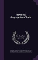 Provincial Geographies of India 1245154990 Book Cover