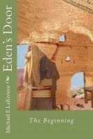 Eden's Door: Book 1 - The Beginning 144863539X Book Cover