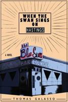 When the Swan Sings on Hastings 0998527874 Book Cover