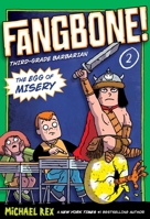 The Egg of Misery: Fangbone, Third Grade Barbarian 0399255222 Book Cover